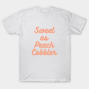 Sweet as a peach T-Shirt